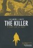 KILLER VOL 05 FIGHT OR FLIGHT HC [9781608867684]